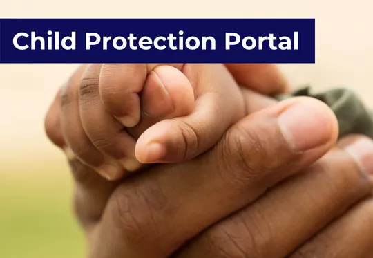 'Child Protection Portal' - adult hand holiding child's hand 