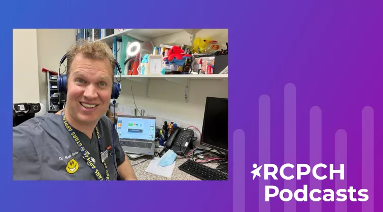Seb Gray at his office | RCPCH Podcasts