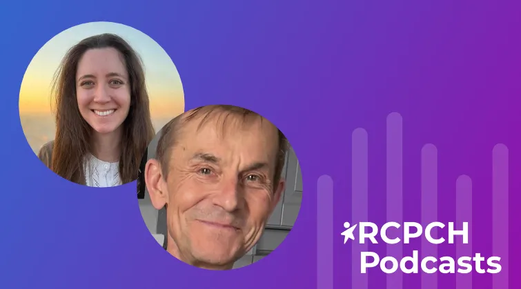 Dr Leila Ellis and Dr Nick Brown on purple RCPCH podcasts background