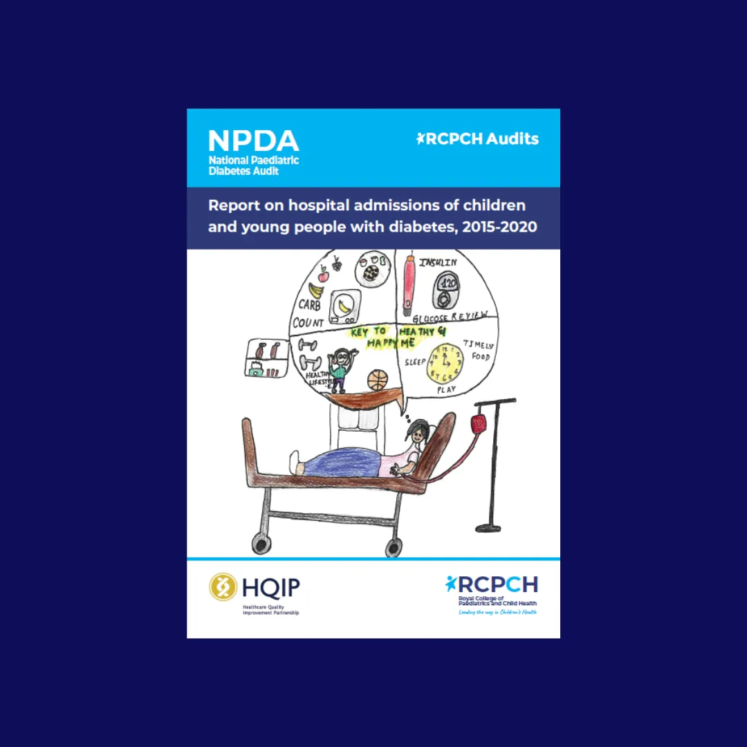 Credit: A. Gupta. NPDA report front cover - Report on hospital admissions of children and young people with diabetes, 2015-2020  NPDA report front cover - Report on hospital admissions of children and young people with diabetes, 2015-2020, with illustration of child in bed and speech bubble with images and texts: carb count, insulin, glucose review, sleep / play / time of food