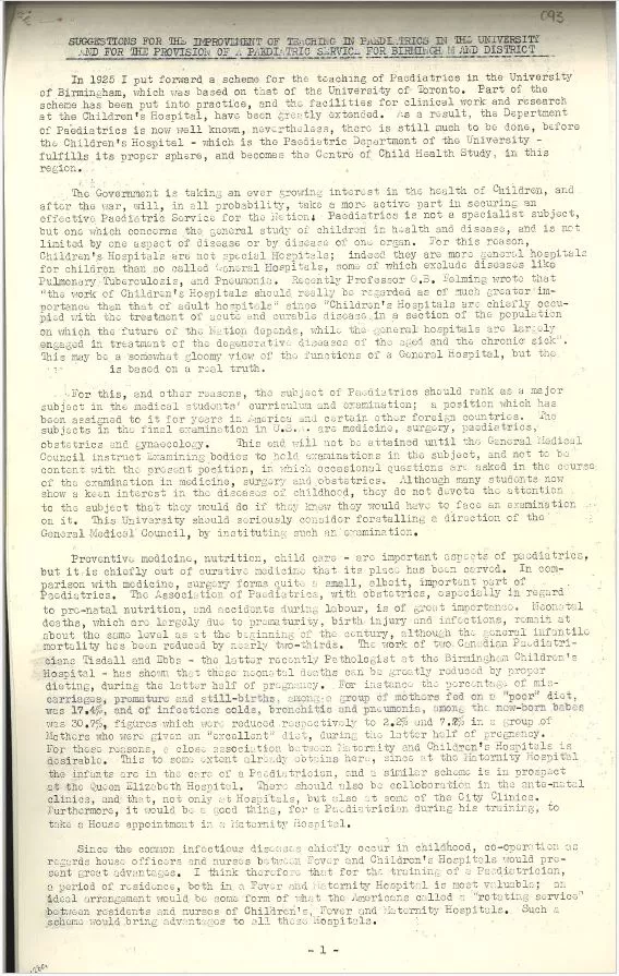 Suggestions for the improvement of teaching in paediatrics in the university and for the provision of a paediatric service for Birmingham and District