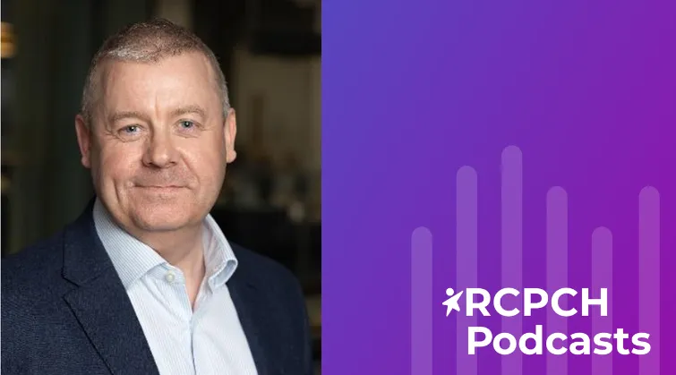 RCPCH Podcasts with waveform, and photo of Will Clement