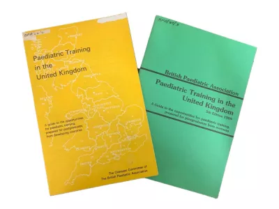 Images of two editions of the pamphlet 'Paediatric Training in the United Kingdom'